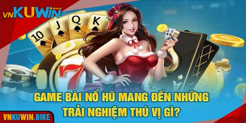 Nổ Hũ Kuwin - Thế Giới Game Slots Thưởng Jackpot Khủng