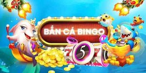 Bắn Cá Bingo